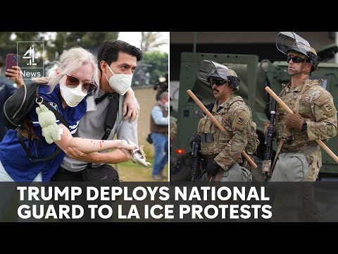 National guard in LA as Trump attempts ICE protest crackdown