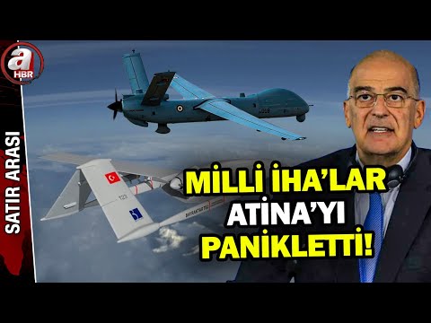 Türkiye'nin İHA'ları Yunanistan'ı panikletti! Dendias: Türkiye'nin bir milyon İHA'sı var | A Haber