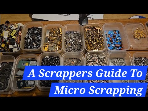 A scrappers guide to micro scrapping - precious metals from ewaste