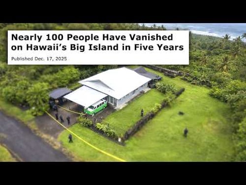 Vanished in Paradise: Dark Secrets of Hawaii’s Big Island