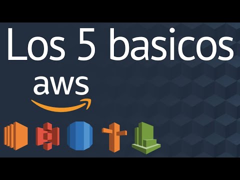 Los 5 servicios basicos de AWS Web Services