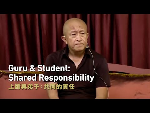 Guru & Student: Shared Responsibility ‒ Dzongsar Khyentse Rinpoche