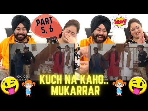 Punjabi Reaction On Pakistani Stage Drama KUCH NA KAHO 5 &6 #SohailAhmed #AmanatChan #IftikharThakur