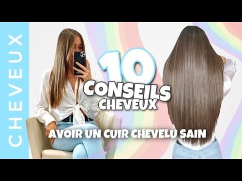 Comment avoir un cuir chevelu sain ? | Laura MILOW