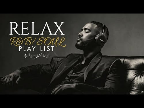 【R&B Soul】Relaxing R&B Soul Playlist – Smooth & Warm Mix for Love & Chill