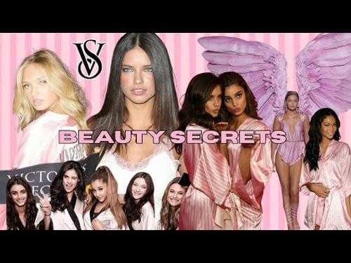 Victoria’s Secret Model Beauty Secrets – 20 Tips to Glow Up