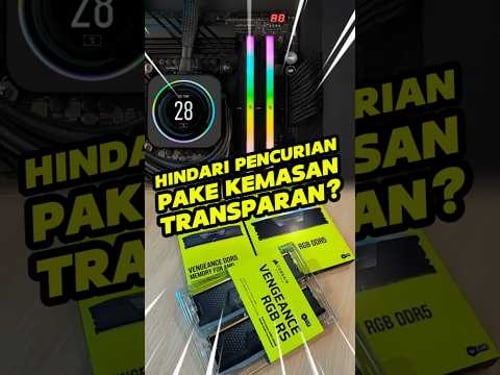 Hindari Pencurian RAM dengan Kemasan Transparan!