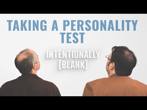 Taking A Personality Test - Ep. 94 of Intentionally Blank