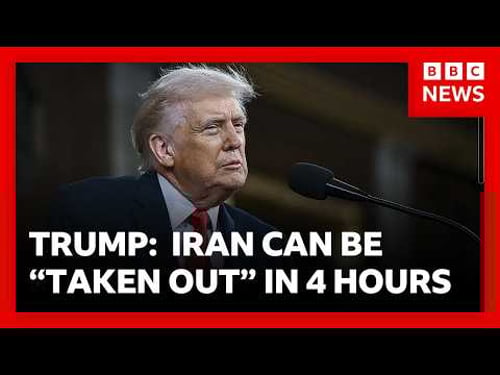 New Trump threat: “Iran can be taken out in one night - it may be tomorrow night" | BBC News