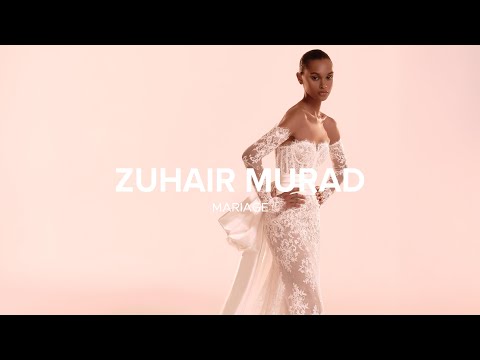 ZUHAIR MURAD Mariage Fall 2026 Film