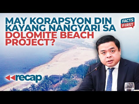 Lagot? May mananagot kaya sa dolomite beach project?