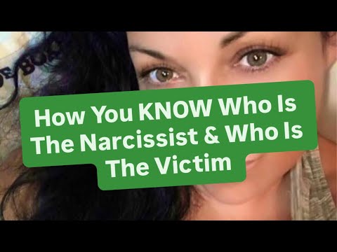 How You KNOW Who Is The Narcissist & Who Is The Victim