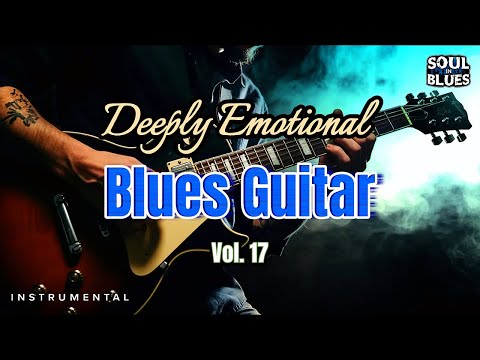 Deeply Emotional Blues Guitar 17 | Where the Pain Sleeps