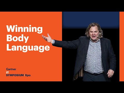 Use Body Language to Stand Out, Win Trust and Gain Credibility | Gartner IT Symposium/Xpo