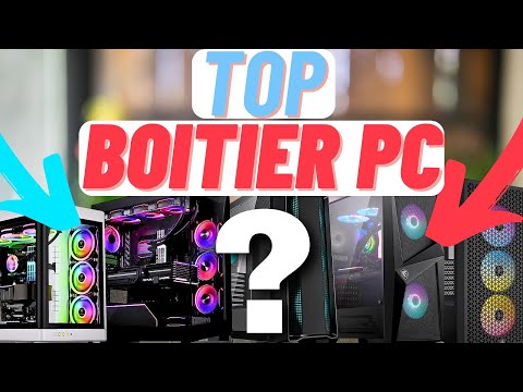 TOP DES MEILLEURS BOITIERS PC GAMER DE 2024 ! Tout budget de -50€ à 200 € !