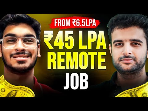 How This Software Developer Got A 45LPA Remote Job | His Full Story