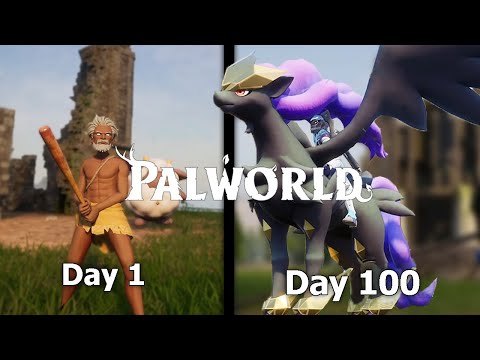 100 Days Palworld (I LOVE THIS GAME)