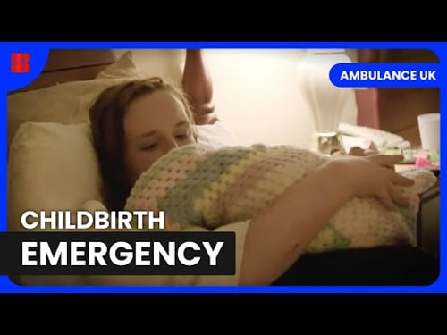 Emergency Childbirth at Hotel - Ambulance UK - Medical Documentary