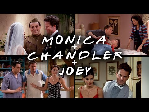 The Ones with Monica, Chandler, and Joey | Friends