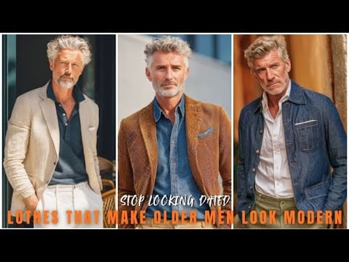 How Older Men Can Stop Looking Dated with These 20 Outfits - men's fashion