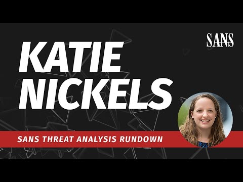 SANS Threat Analysis Rundown | Katie Nickels