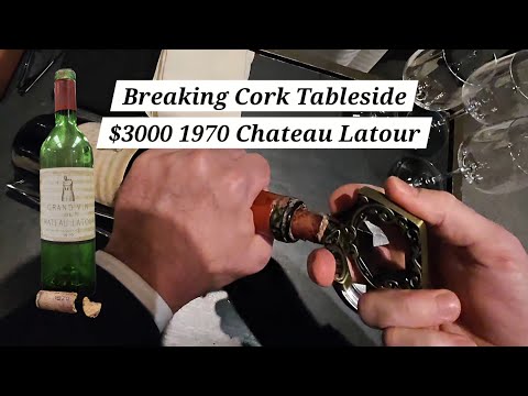 Breaking Cork Tableside - $3000 1970 Chateau Latour First Growth Bordeaux