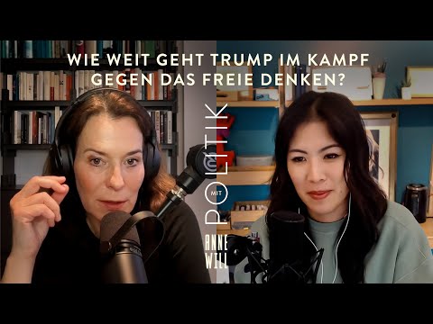 Wie weit geht Trump im Kampf gegen das freie Denken? Mit Mai Thi Nguyen-Kim