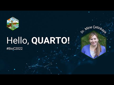 BioC 2022 - Hello, Quarto!