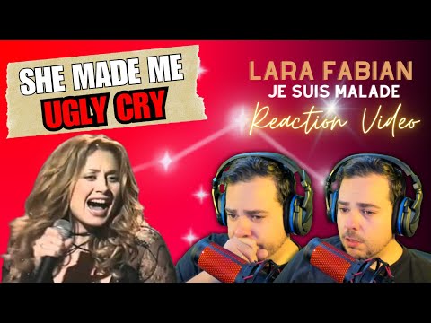 BREAKING INTO TEARS! Reacting to LARA FABIAN'S live performance of "JE SUIS MALADE" #firsttime