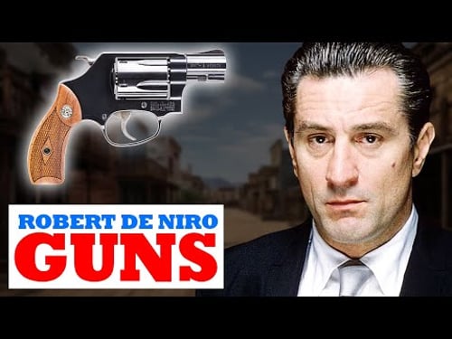 Robert De Niro’s Gangster Movie Guns! Heat to The Irishman