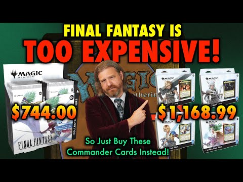 Final Fantasy Is Too Expensive For Commander Players! Buy These Magic: The Gathering Cards Instead!