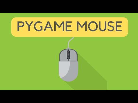 Using The Mouse In Pygame - Beginner Tutorial