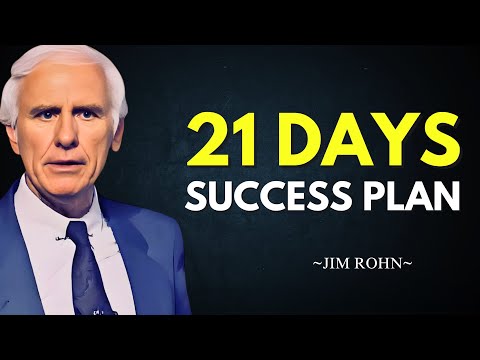 Transform Your Life With 21 DAYS Success Plan - Jim Rohn Motivation