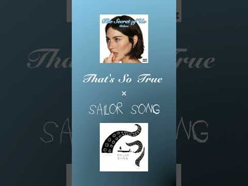 That's So True x Sailor Song - Gracie Abrams x Gigi Perez (Mashup) #gracieabrams #tsou #gigiperez