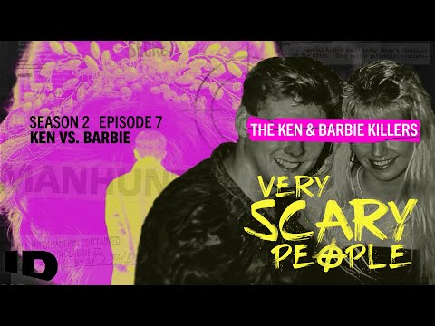Very Scary People | S2 Ep.7: Ken vs. Barbie | ID