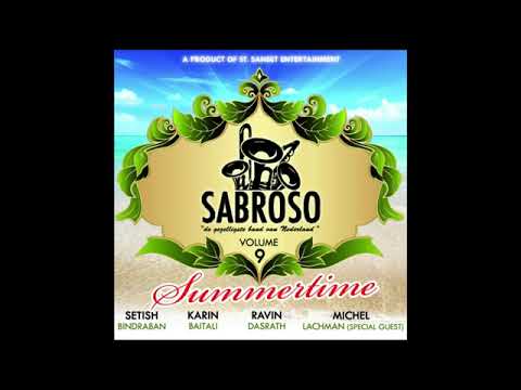 Paasch Se Panchie - Muziekgroep Sabroso | Ravin D | Gurcharandass Ji