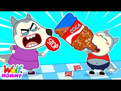Oh No! Don't Drink Too Much Soda, Little Wolf! | Healthy Habits For Kids | Mommy Wolf Cartoon
