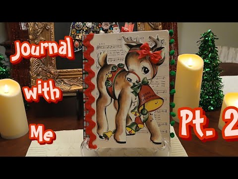 December junk journal with me...pt. 2 ❤️🎄
