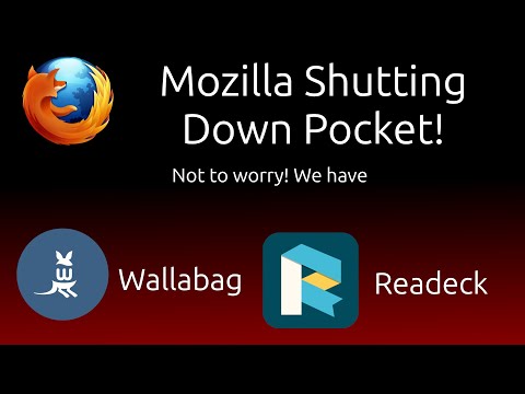 Mozilla Shutting Down Pocket - But we have Readeck and Wallabag to save the day!