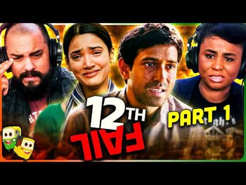 12th FAIL (Part 1) Movie Reaction! | Vikrant Massey | Medha Shankar