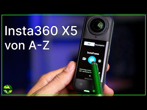Insta360 X5 explained from A-Z 🔎 Camera, operation, app, studio, reframing, accessories