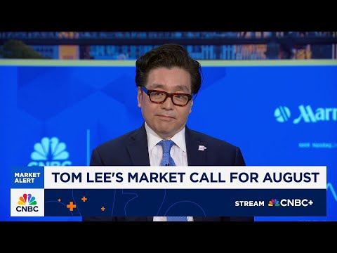 Expect the S&P 500 to reach new all-time highs in August, says Fundstrat's Tom Lee