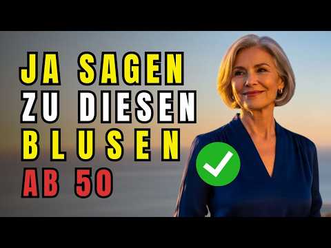 Blusen für Frauen über 50 Die BESTEN günstigen Optionen für einen stilvollen Look