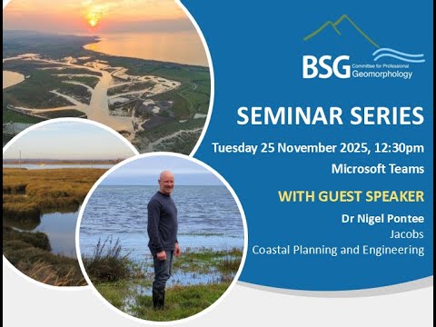 BSG Seminar - Dr Nigel Pontee (Jacobs)