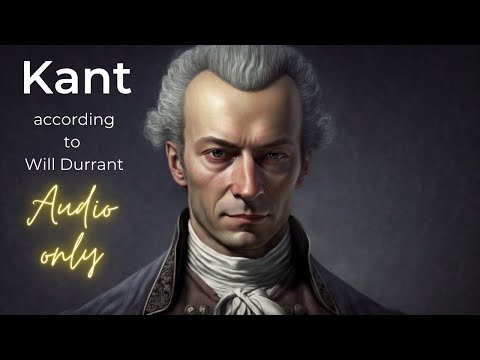 Will Durant---The Philosophy of Kant