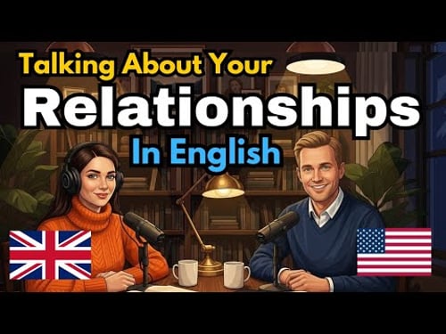 How to talk about relationships in English | Easy English conversation practice