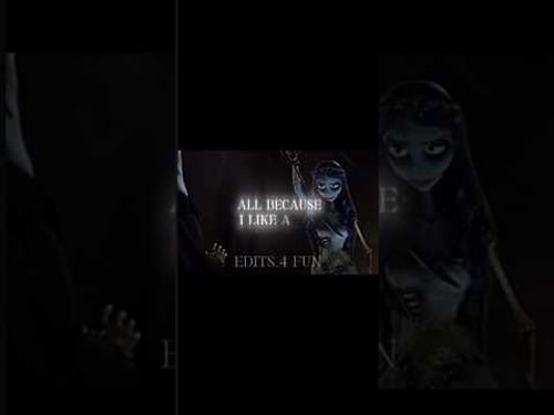 All because I liked a boy…💙 Emily edit🩵🤍#corpsebride#edit