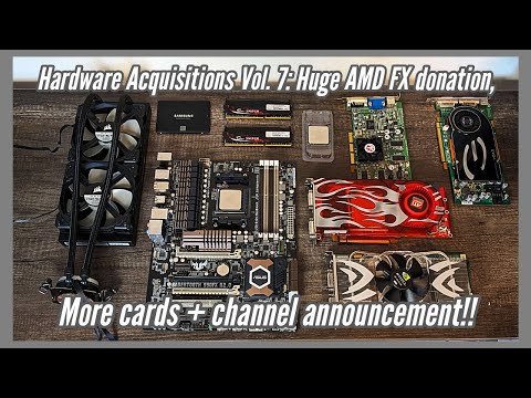Hardware Acquisitions Vol. 7: Huge AMD FX Donation, More Cards and Channel Announcement