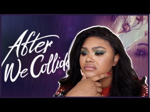 "AFTER WE COLLIDED" IS ASTOUNDINGLY BAD and not very sexy | BAD MOVIES & A BEAT| KennieJD