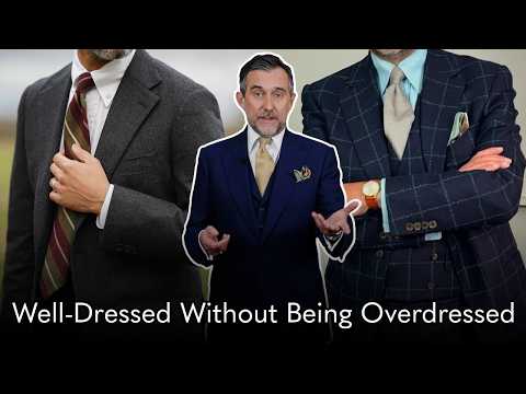 How to Be Well-Dressed Without Being Overdressed